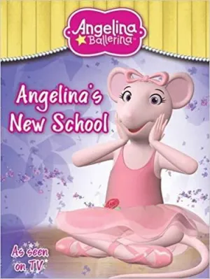 Angelina Ballerina - Angelina's New School