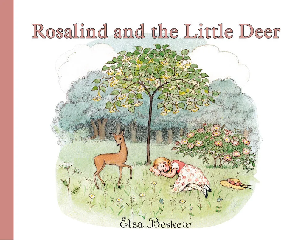 Rosalind and the little deer - Elsa Beskow