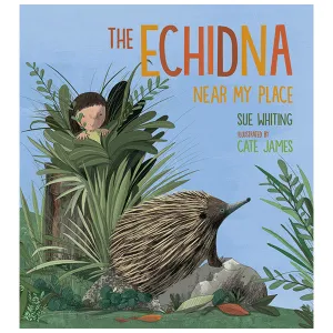 The Echidna Near My Place